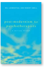 Post-Modernism for Psychotherapists. A Critical Reader. Routledge1982