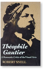 Théophile Gautier: A Romantic Critic of the Visual Arts. Oxford University Press 